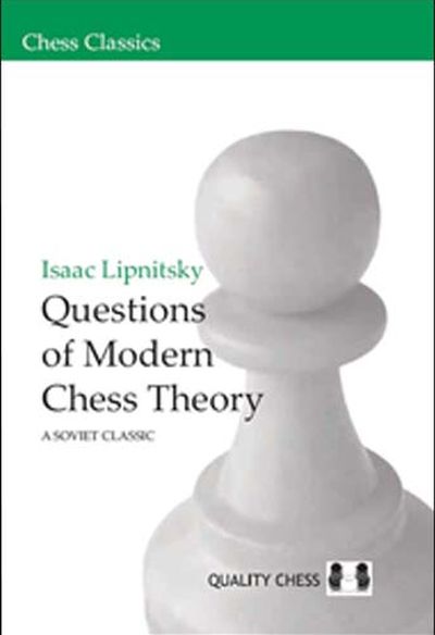Questions of Modern Chess Theory (Hardcover)