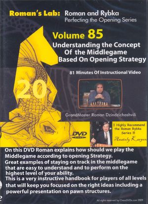 Roman\'s Lab, #85, Understanding the Concept of Middlegame based on Opening Strategy
