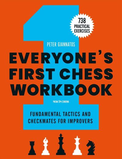 Everyone\'s First Chess Workbook