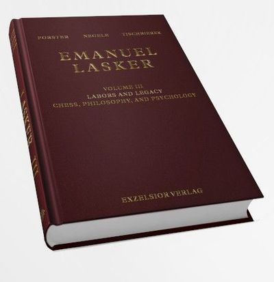Emanuel Lasker, Volume III