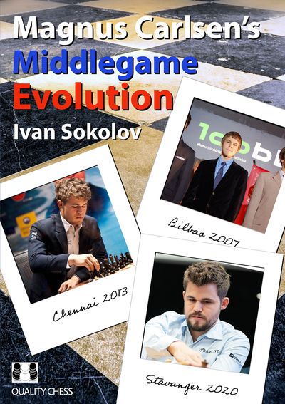 Magnus Carlsen's Middlegame Evolution (Hardcover)
