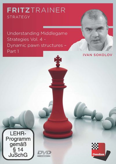 Understanding Middlegame Strategies Vol.4 - Dynamic pawn structures – Part 1
