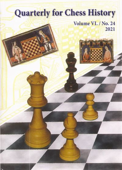 Quarterly for Chess History, Vol. 6, No. 24