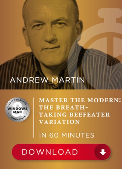 Master the Modern: the breathtaking Beefeater Variation (Download)