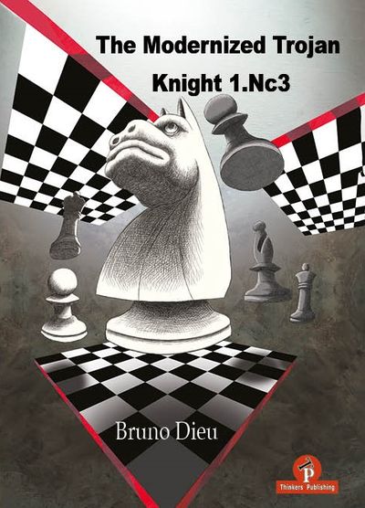 The Modernized Trojan Knight 1.Nc3