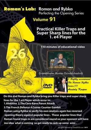 Roman\'s Lab, #91, Practical Killer Traps and Super Sharp lines for the 1.e4 Player