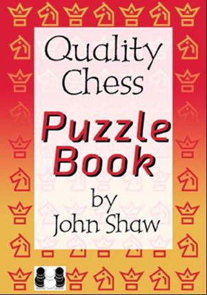 The Quality Chess Puzzle Book (Hardcover)