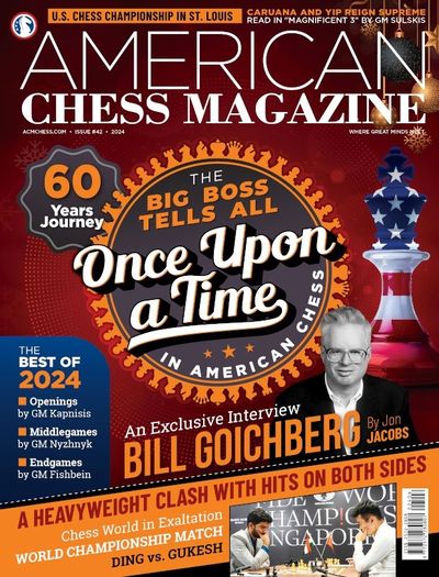 American Chess Magazine Issue 42 - Once Upon a Time in American Chess