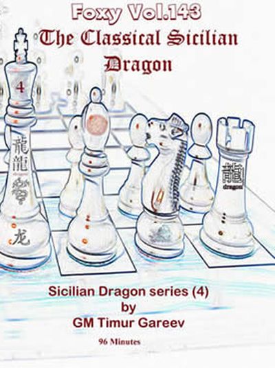 Foxy Openings, #143, The Sicilian Dragon 4