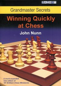 Grandmaster Secrets: Winning Quickly at Chess
